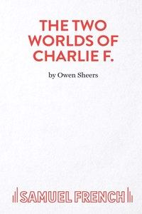 The Two Worlds of Charlie F