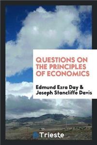 Questions on the Principles of Economics