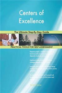 Centers of Excellence The Ultimate Step-By-Step Guide