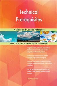 Technical Prerequisites A Clear and Concise Reference