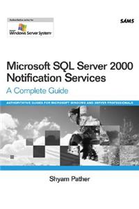 Microsoft SQL Server 2000 Notification Services