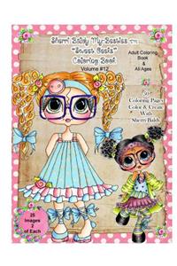 Sherri Baldy Tm My-Besties Tm Sweet Geeks Coloring Book