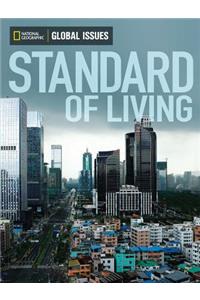 Standard of Living(On Level - Lower Secondary) Global Issues