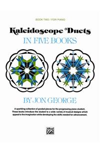KALEIDOSCOPE DUETS 2