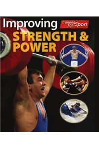 Training For Sport: Improving Strength and Power