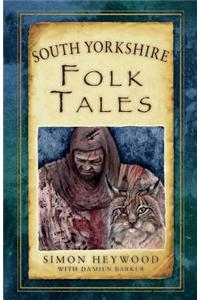 South Yorkshire Folk Tales