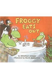 Froggy Eats Out