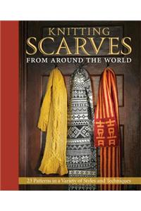 Knitting Scarves from Around the World