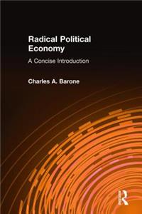 Radical Political Economy: A Concise Introduction
