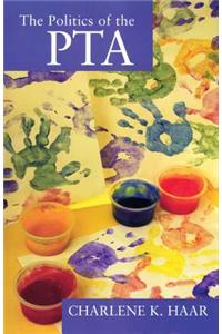 The Politics of the PTA