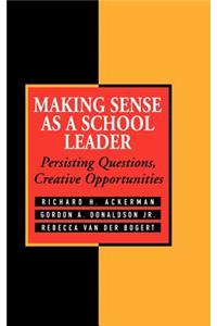 Making Sense as a School Leader