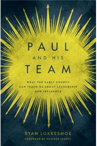 Paul and His Team