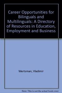 Career Opportunities for Bilinguals and Multilinguals