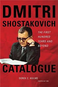 Dmitri Shostakovich Catalogue