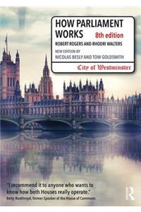 How Parliament Works