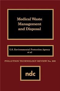 Medical Waste Management and Disposal