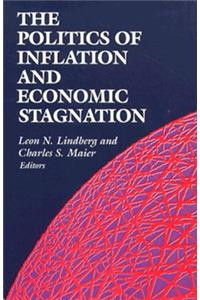 Politics of Inflation and Economic Stagnation