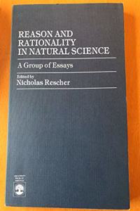 Reason and Rationality in Natural Science