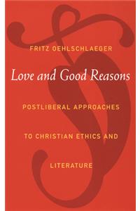 Love and Good Reasons