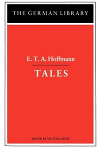 Tales: E.T.A. Hoffmann