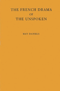 French Drama of the Unspoken