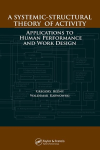 A Systemic-Structural Theory of Activity