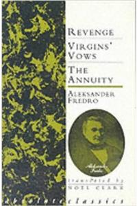Aleksander Fredro: Three Plays