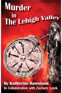 Murder in The Lehigh Valley