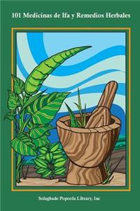 101 Medicinas de Ifa Y Remedios Herbales