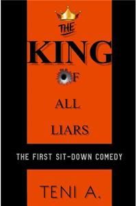 The King Of All Liars