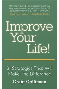 Improve Your Life