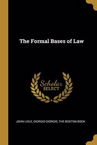 Formal Bases of Law