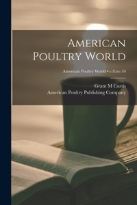 American Poultry World; v.8