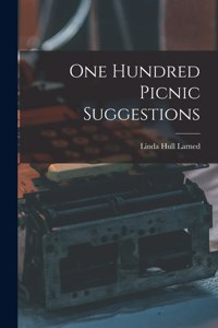 One Hundred Picnic Suggestions