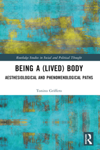 Being a Lived Body