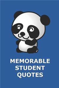 Memorable Student Quotes