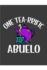 One Tea rrific Abuelo