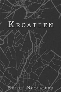 Kroatien Reise Notizbuch