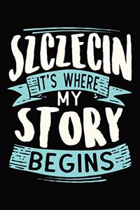 Szczecin It's where my story begins