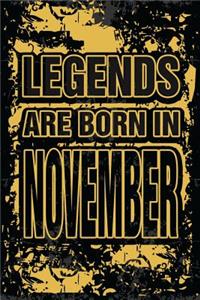 Legends Are Born In November: Personalized Gifts of Birthday Born In November Notebook Journals To Writing Blank Journal Unicorn Design For Birthday Gift in November (Unique Birt