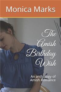 The Amish Birthday Wish