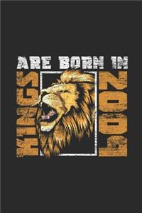 Kings Are Born In 2009