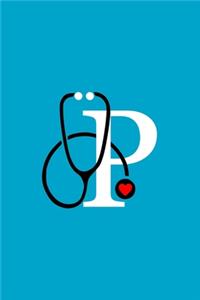 Initial P Monogram Stethoscope Journal