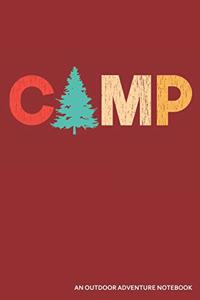 Camp an Outdoor Adventure Notebook
