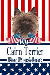 My Cairn Terrier for President