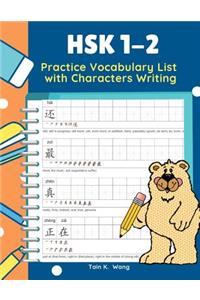 HSK 1-2 Practice Vocabulary List with Characters Writing