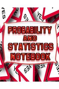 Probability and Statistics Notebook