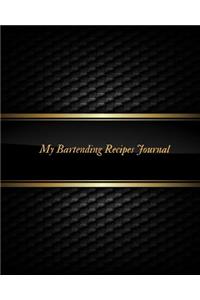 My Bartending Recipes Journal
