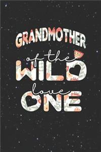 Grandmother Of The Wild Love One
