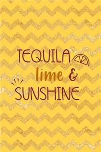 Tequila, Lime And Sunshine